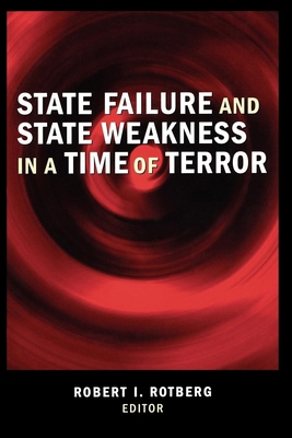State Failure and State Weakness in a Time of T... 0815775733 Book Cover