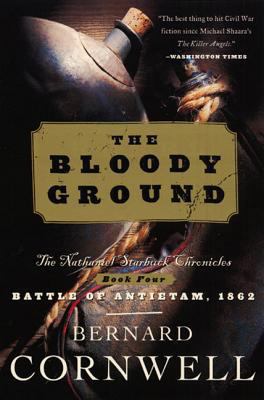 Bloody Ground: The Nathaniel Starbuck Chronicle... 006093719X Book Cover