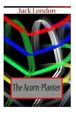 The Acorn-Planter 1478104430 Book Cover