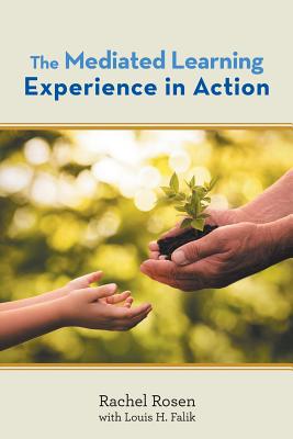 The Mediated Learning Experience in Action 1984561820 Book Cover
