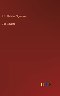 Des jésuites [French] 3385033470 Book Cover