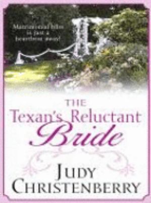 The Texan's Reluctant Bride [Large Print] 0786290730 Book Cover