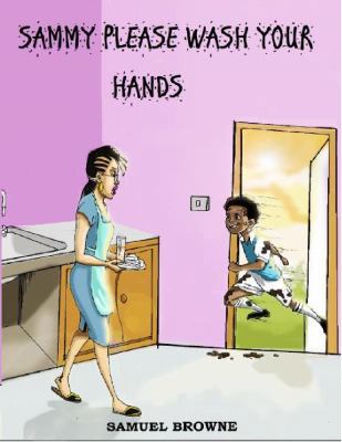 Sammy Please Wash Your Hands 0998320412 Book Cover