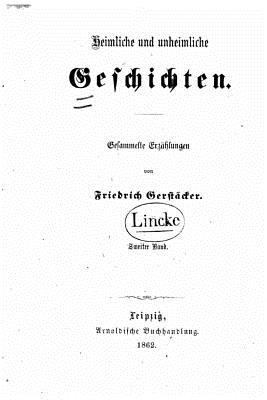 Heimliche Und Unheimliche Geschichten [German] 1530527929 Book Cover