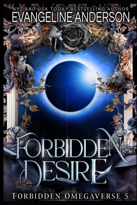 Forbidden Desire B0F7Y9JRVQ Book Cover