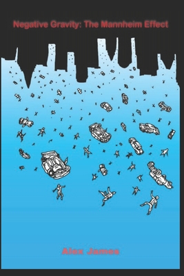 Negative Gravity: The Mannheim Effect 1096111527 Book Cover