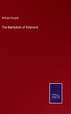 The Martydom of Kelavane 3375064993 Book Cover