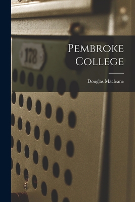 Pembroke College B0BQP2WPWH Book Cover