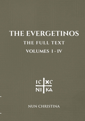 The Evergetinos Volumes 1-4 1326663933 Book Cover