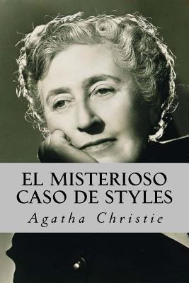 El Misterioso Caso de Styles [Spanish] 1535213809 Book Cover