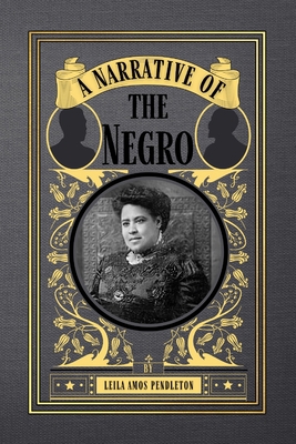 A Narrative of the Negro 1950536203 Book Cover