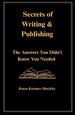 Secrets of Writing & Publishing B0F77J1L8S Book Cover