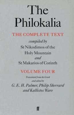 The Philokalia, Volume 4: The Complete Text; Co... 057119382X Book Cover