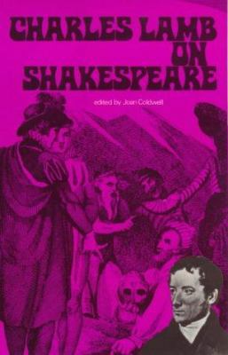 Charles Lamb on Shakespeare 0901072621 Book Cover