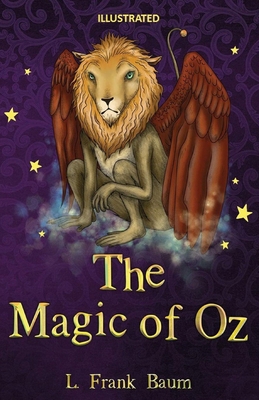 The Magic of Oz Illustrated B0863RTGJM Book Cover