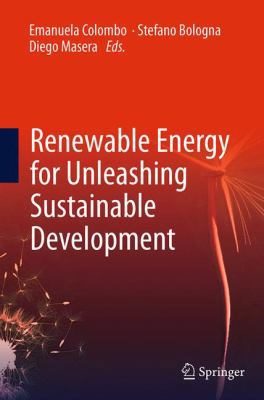 Renewable Energy for Unleashing Sustainable Dev... 3319344560 Book Cover