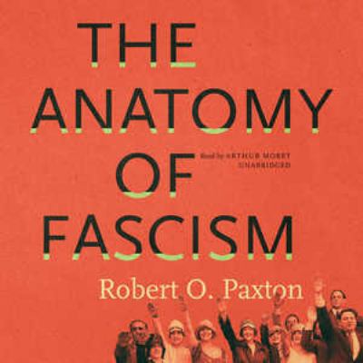 The Anatomy of Fascism 1538414260 Book Cover