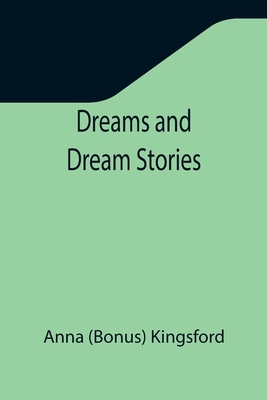 Dreams and Dream Stories 9355345852 Book Cover