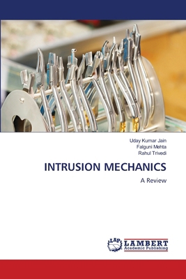 Intrusion Mechanics 6206146413 Book Cover