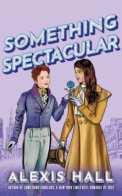 Something Spectacular 1713681919 Book Cover