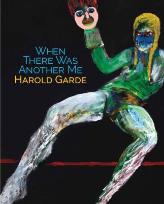 Paperback When There Was Another Me: Harold Garde Book