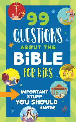 99 Questions about the Bible for Kids: Importan... B0FPZNCFM6 Book Cover