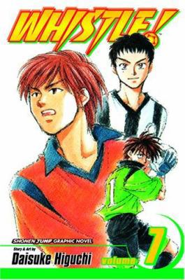Whistle!, Vol. 7: Step by Step 1591169739 Book Cover