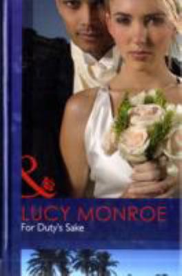 For Duty's Sake (Mills & Boon Hardback Romance) 0263220206 Book Cover