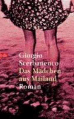 Das Mädchen aus Mailand. [German] 3442728193 Book Cover