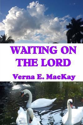 Waiting On The Lord 1519655002 Book Cover