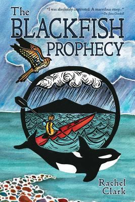 The Blackfish Prophecy 1513700030 Book Cover