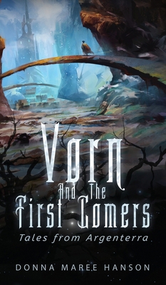Vorn and the First Comers 1922360104 Book Cover