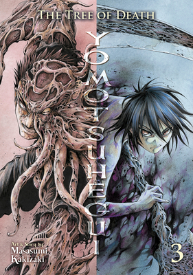 The Tree of Death: Yomotsuhegui Vol. 3 B0CX8T2R5X Book Cover
