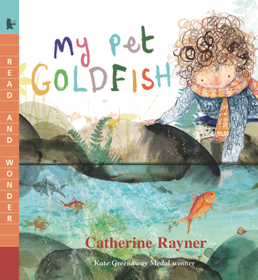 My Pet Goldfish: Read and Wonder 1536234745 Book Cover