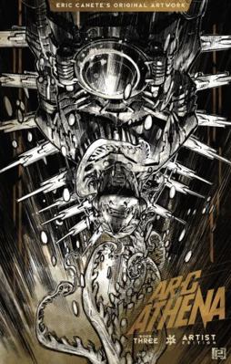 Arc Athena B&W Artist Edition Book03: Eric Canete Original Artwork : Eric Canete Original Artwork