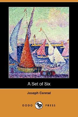 A Set of Six (Dodo Press) 1406585270 Book Cover