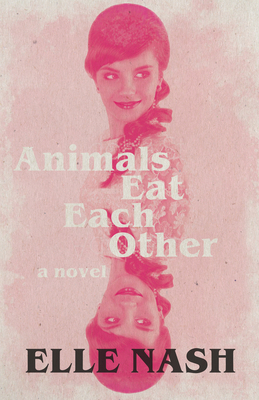 Animals Eat Each Other 1938604431 Book Cover