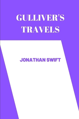 gulliver's travels by Jonathan Swift B0BCRTH2N7 Book Cover