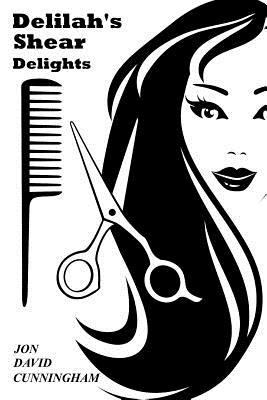 Delilah's Shear Delights 0988889706 Book Cover