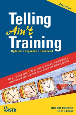 Telling Ain't Training 1562867016 Book Cover