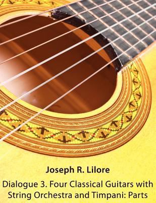Dialogue 3. Four Classical Guitars with String ... 1938513053 Book Cover