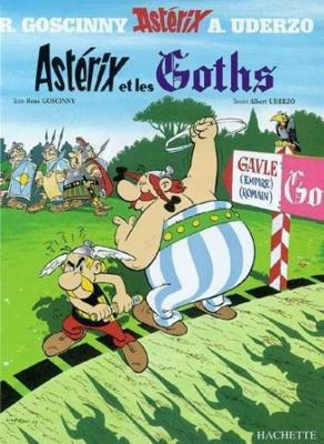 Ast?rix Et Les Goths [French] 2012101356 Book Cover