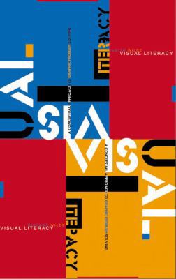 Visual Literacy: A Conceptual Approach to Graph... 0823056201 Book Cover