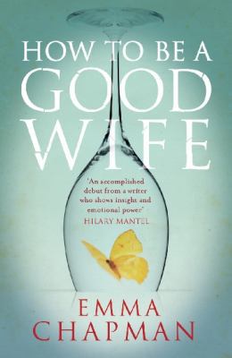 How to be a Good Wife 1447218523 Book Cover