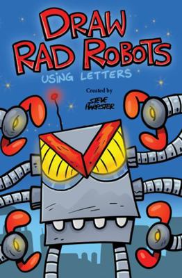 Draw Rad Robots Using Letters