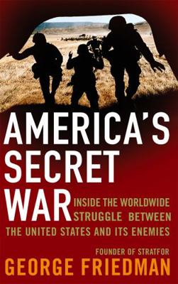 America's Secret War: Inside the Hidden Worldwi... 0349118922 Book Cover