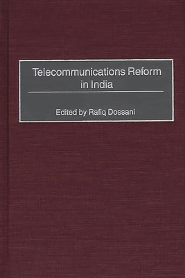 Telecommunications Reform in India 156720502X Book Cover