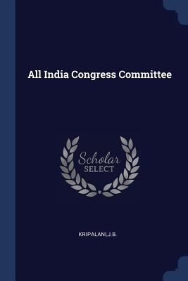 All India Congress Committee 1376966883 Book Cover