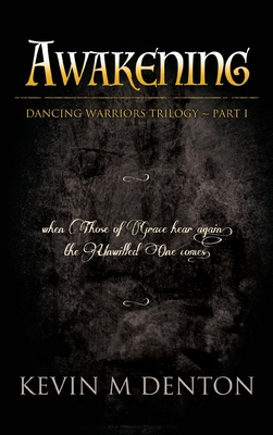 Awakening: Dancing Warriors (Part One) 1800313942 Book Cover