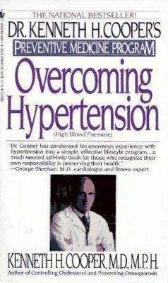Overcoming Hypertension: Dr.Kenneth H.Cooper's ... 0553289373 Book Cover